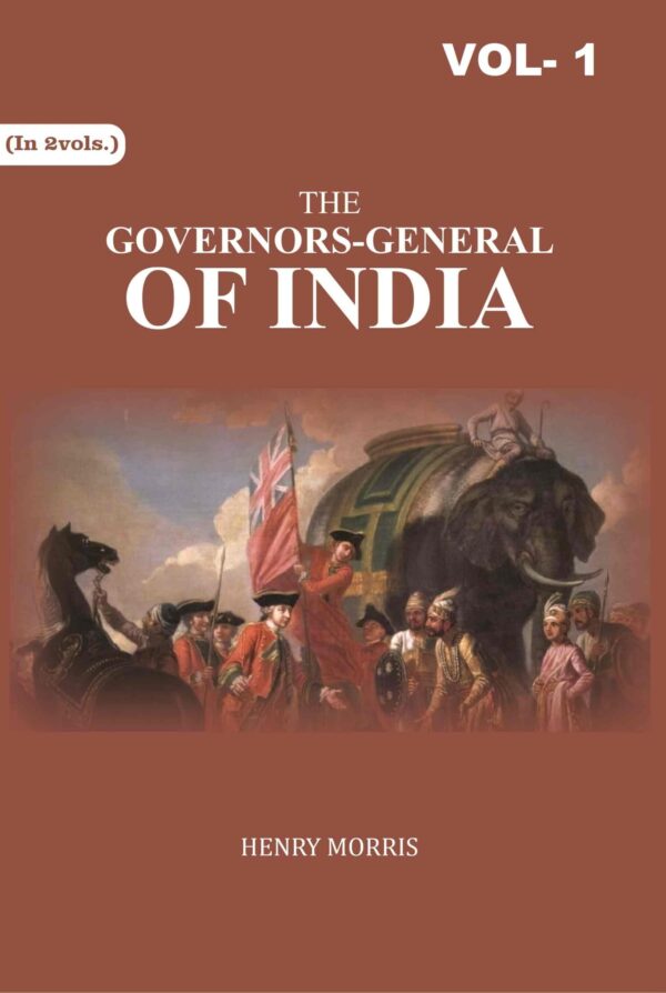 The Governors-General of India 1st