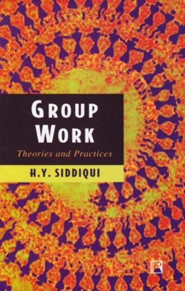 Work Group: Theories and Practices