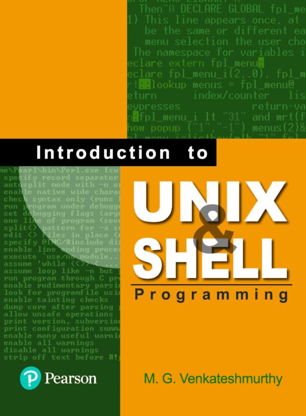 INTRODUCTION TO UNIX AND SHELL PROGRAMMING