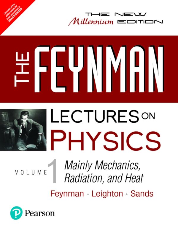 FEYNMAN LECTURES ON PHYSICS - VOLUME I : MAINLY MECHANICS RADIATION AND HEAT THE NEW MILLENNIUM EDN