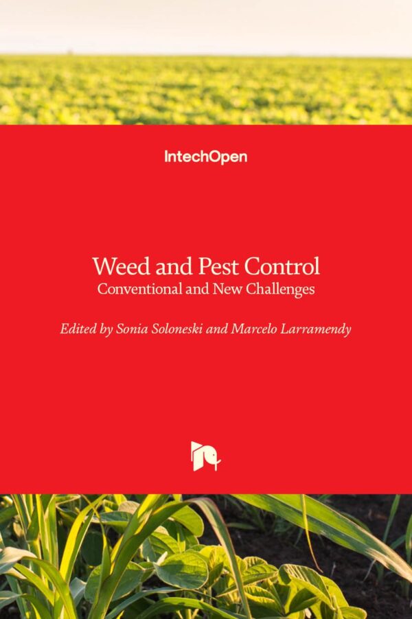 Weed and Pest Control: Conventional and New Challenges