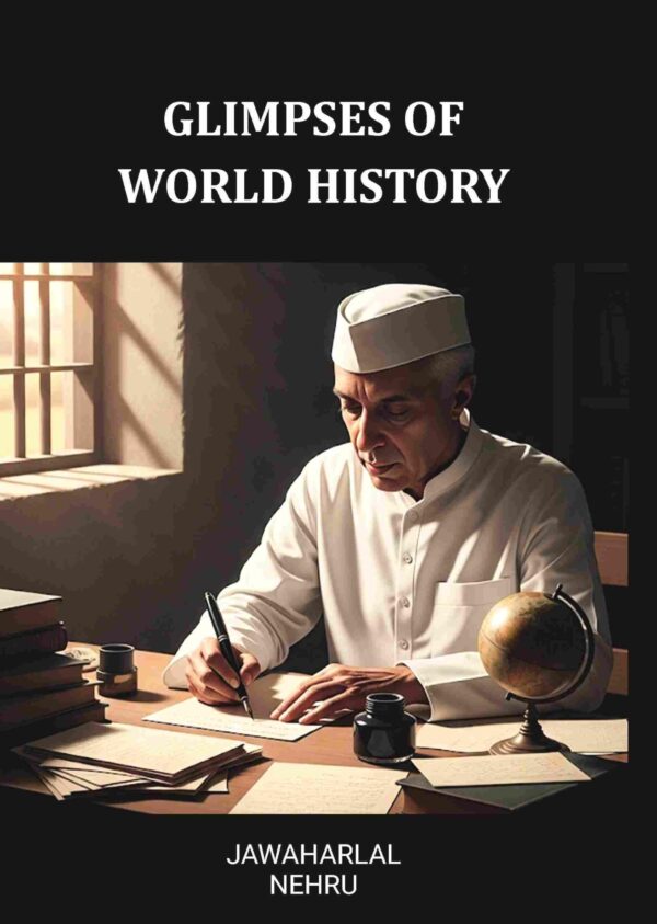 Glimpses of World History [Hardcover]