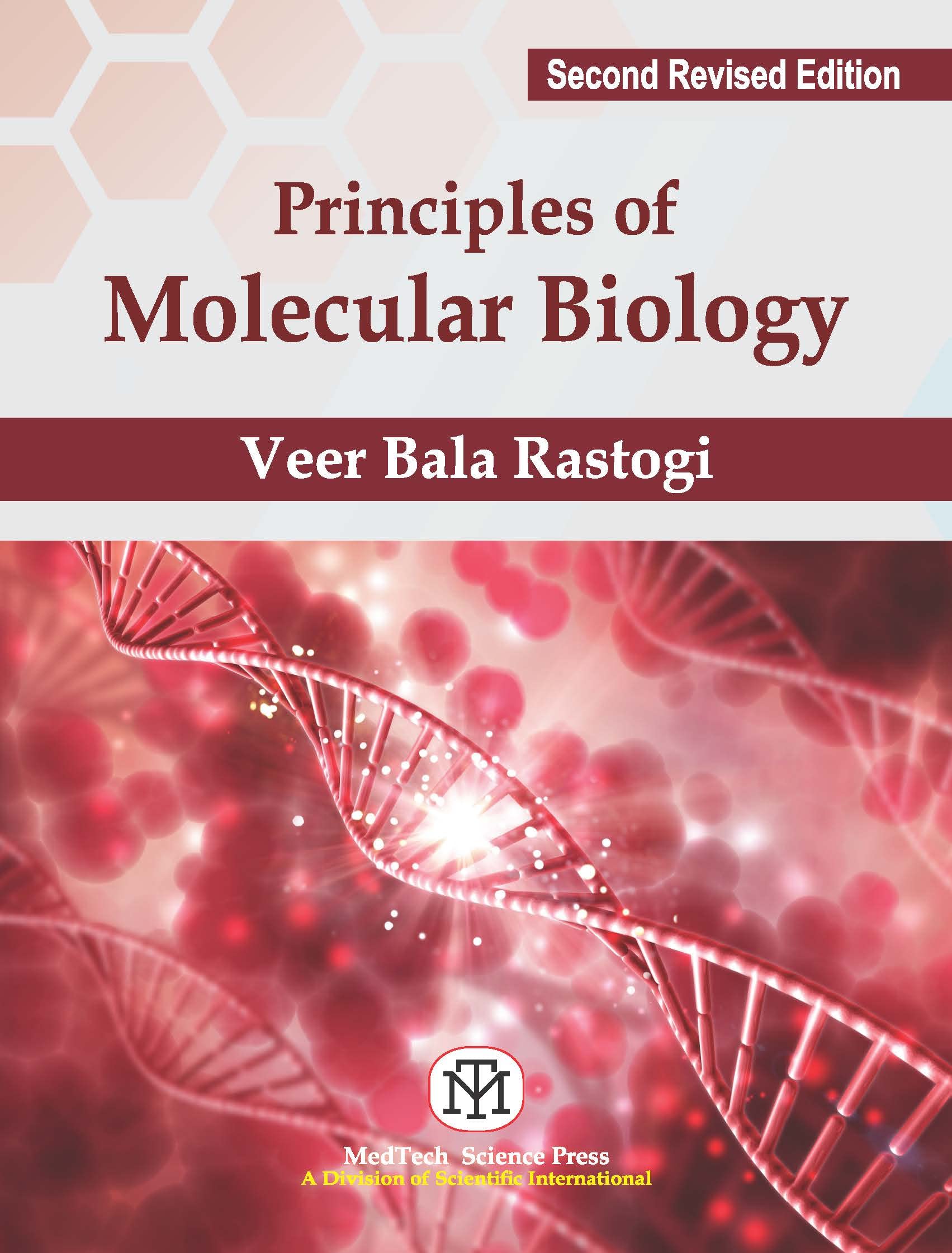 PRINCIPLES OF MOLECULAR BIOLOGY, 2ND EDN