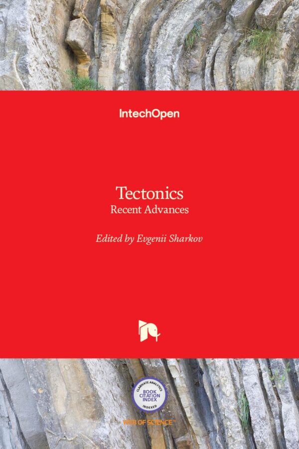 Tectonics: Recent Advances