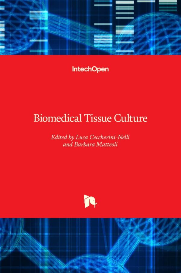 BIOMEDICAL TISSUE CULTURE (HB 2016)