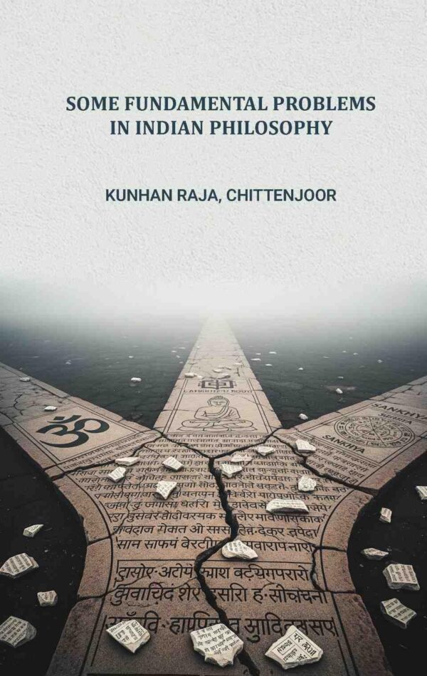 Some fundamental problems in Indian philosophy [Hardcover]
