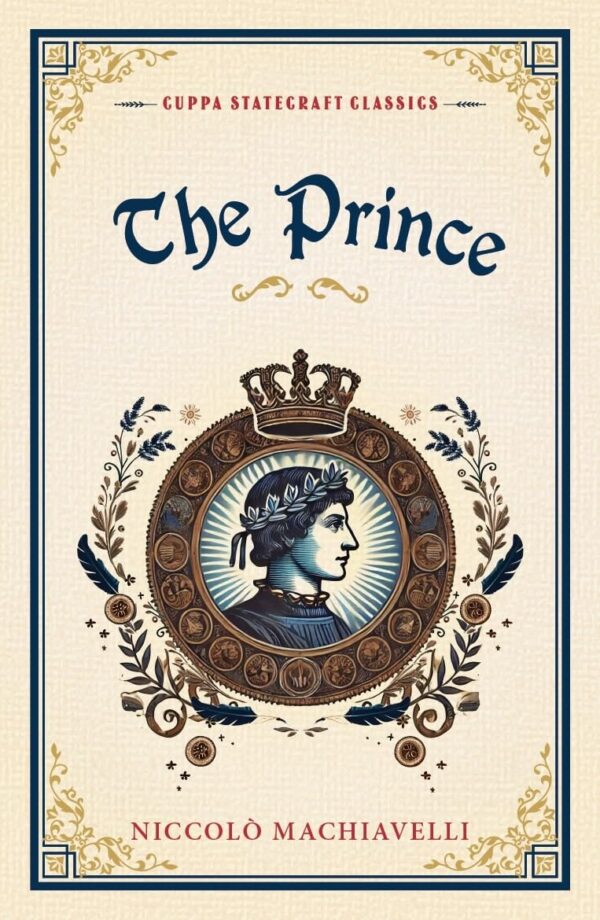 The Prince (Cuppa Statecraft Classics)