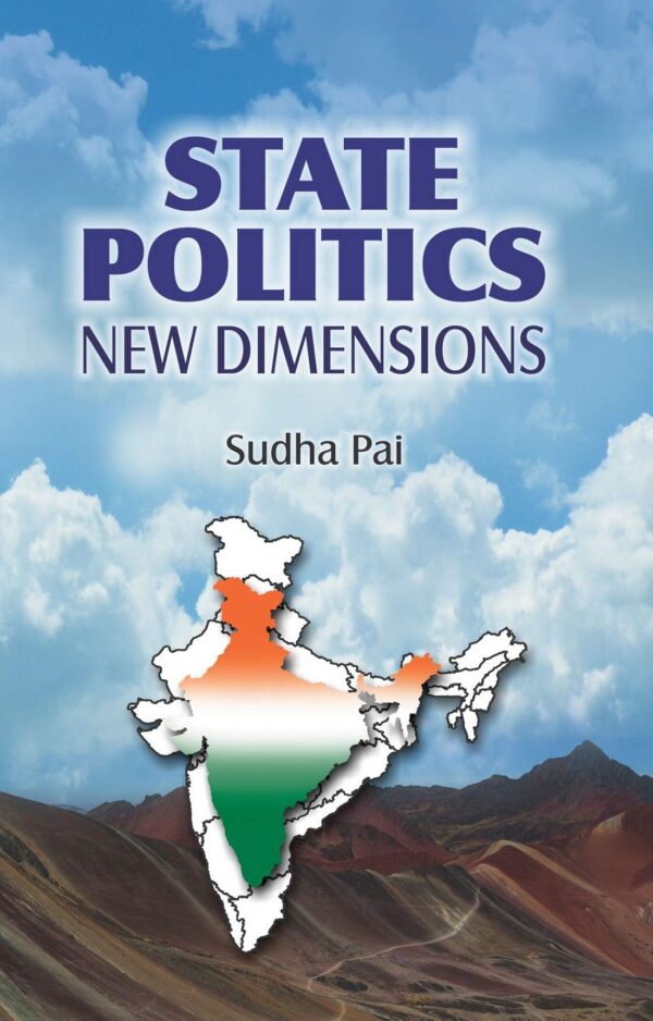 STATE POLITICS: NEW DIMENTIONS