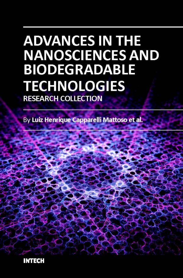 ADVANCES IN THE NANOSCIENCES AND BIODEGRADABLE TECHNOLOGIES (HB 2018)
