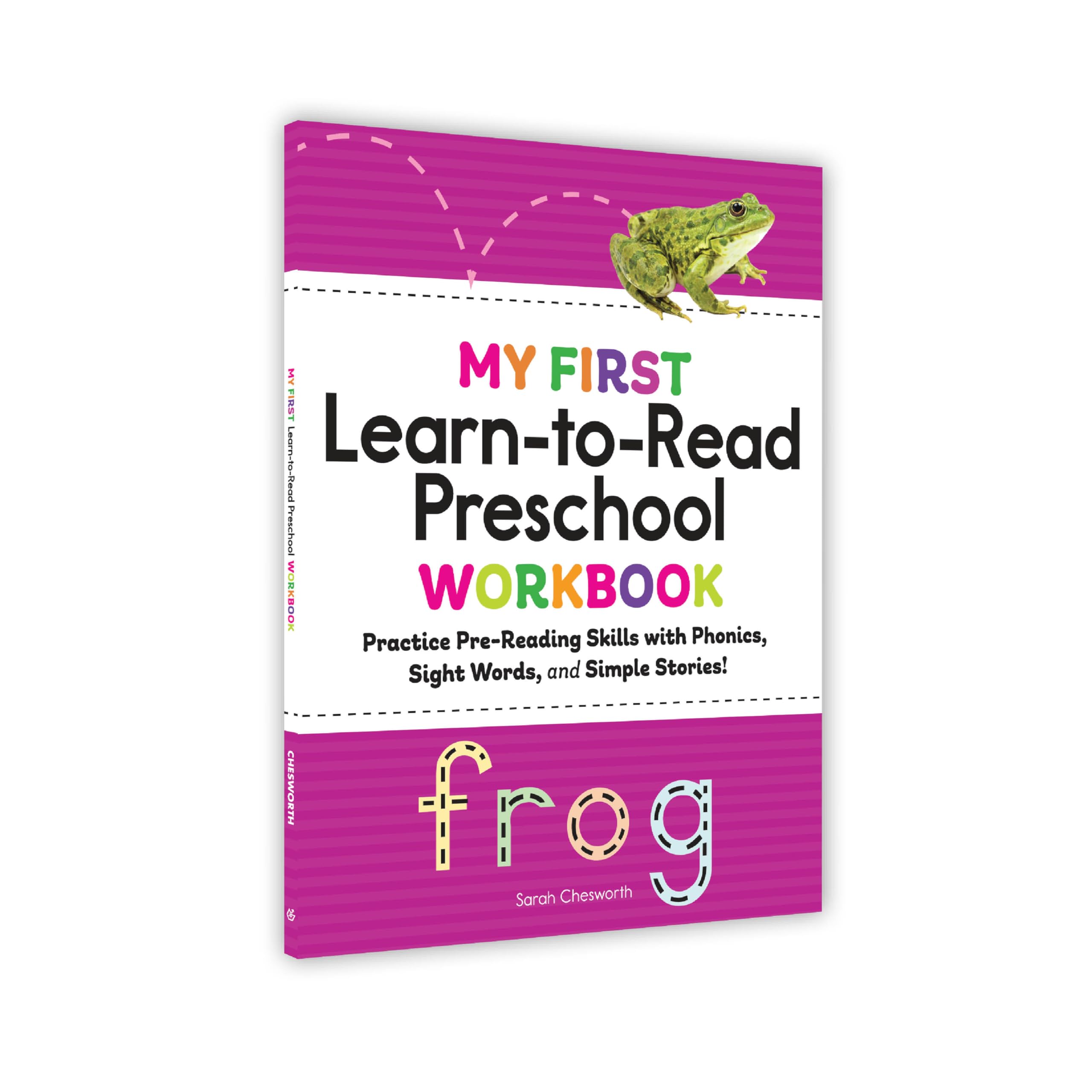My First Learn-to-Read Preschool Workbook: Practice Pre-Reading Skills with Phonics, Sight Words, and Simple Stories! (My First Preschool Skills Workbooks)
