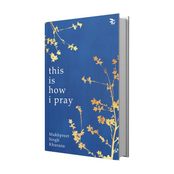 This is How I Pray