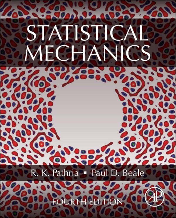 STATISTICAL MECHANICS, 4TH EDITION