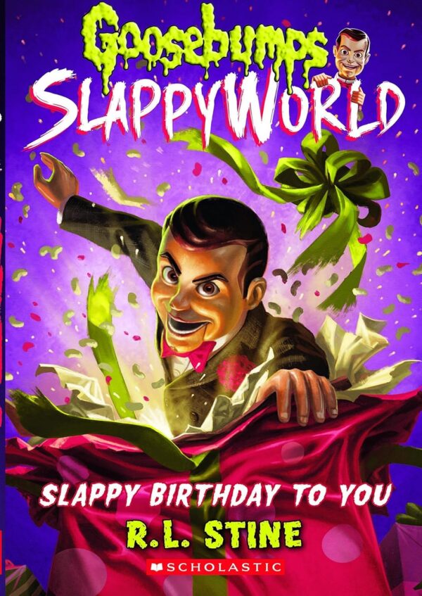 GOOSEBUMPS SLAPPYWORLD #01: SLAPPY BIRTHDAY TO YOU