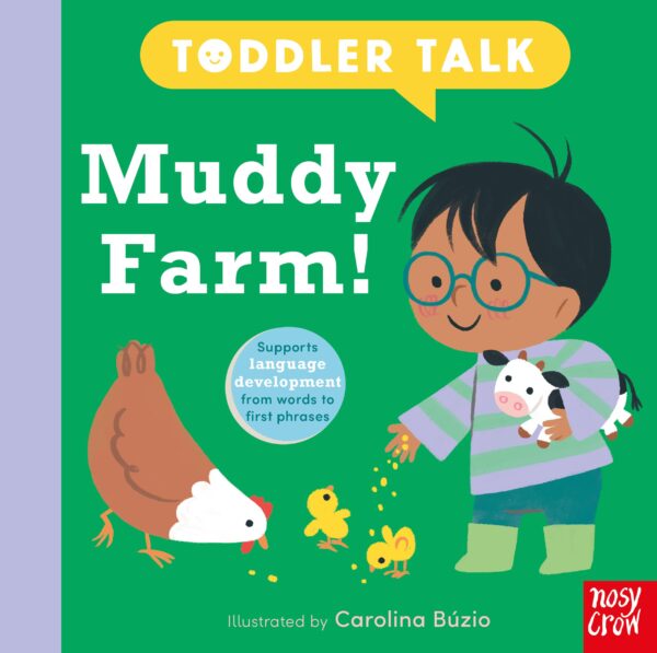 TODDLER TALK: MUDDY FARM]
