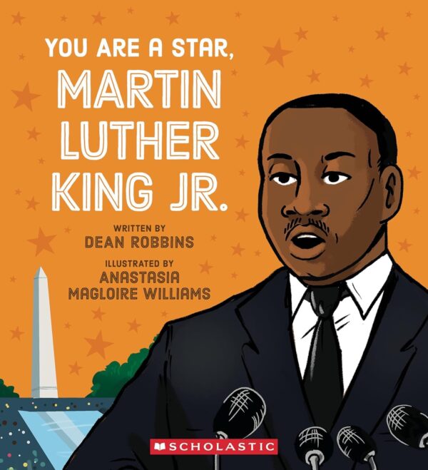 You Are A Star Martin Luther King Jr.