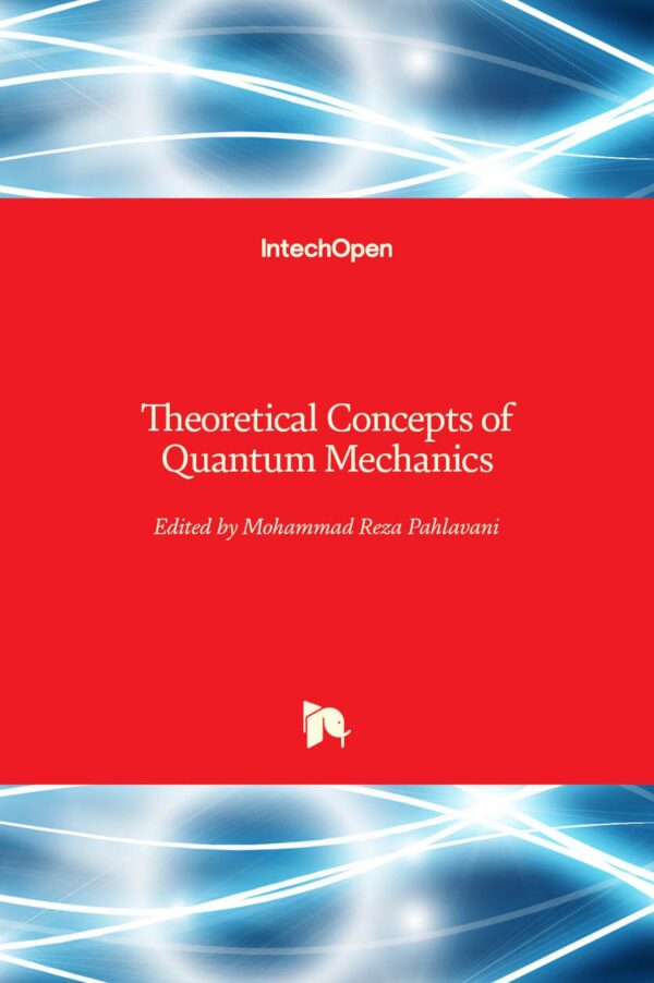 THEORETICAL CONCEPTS OF QUANTUM MECHANICS (HB 2017)