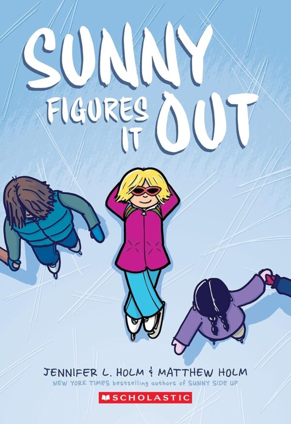 Sunny #06: Sunny Figures It Out (Graphix)