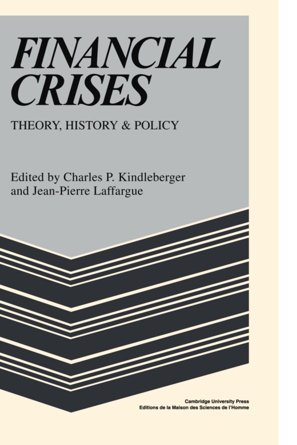 Financial Crises (MSH: Colloques)