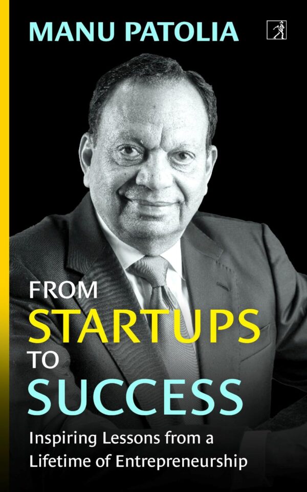 From Startup to Success: Inspiring Lessons from a Lifetime of Entrepreneurship