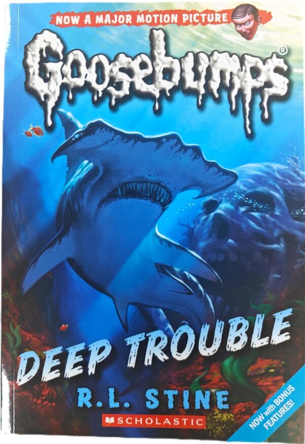 Deep Trouble (Goosebumps - 19) [Paperback] R.L. Stine