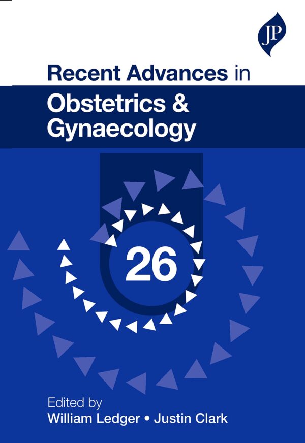 Recent Advances in Obstetrics & Gynaecology 26