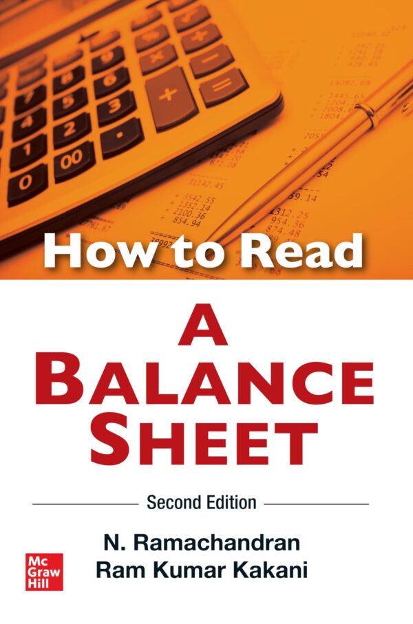 How to Read A BALANCE SHEET | 2nd Edition | Ramachandran & Kakani