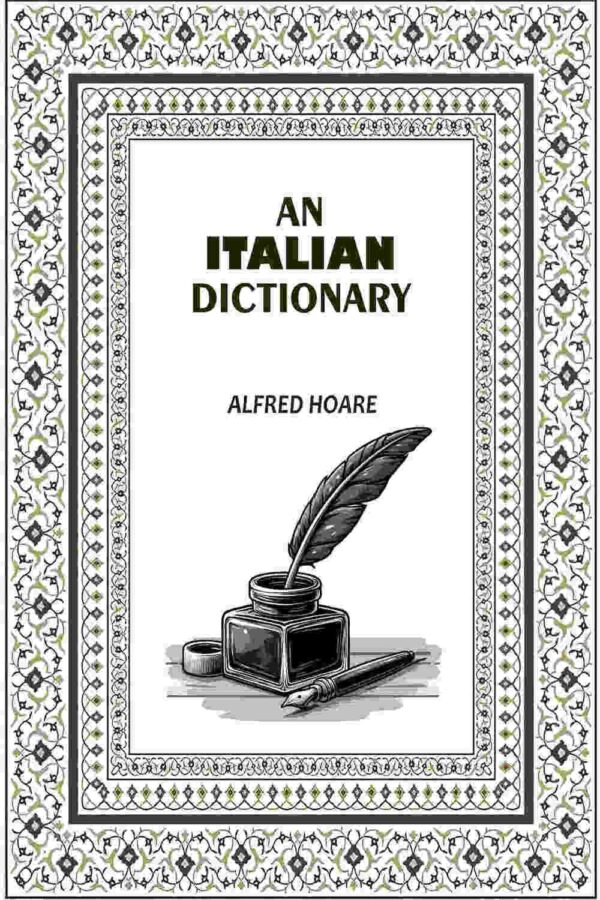 An Italian Dictionary [Hardcover]