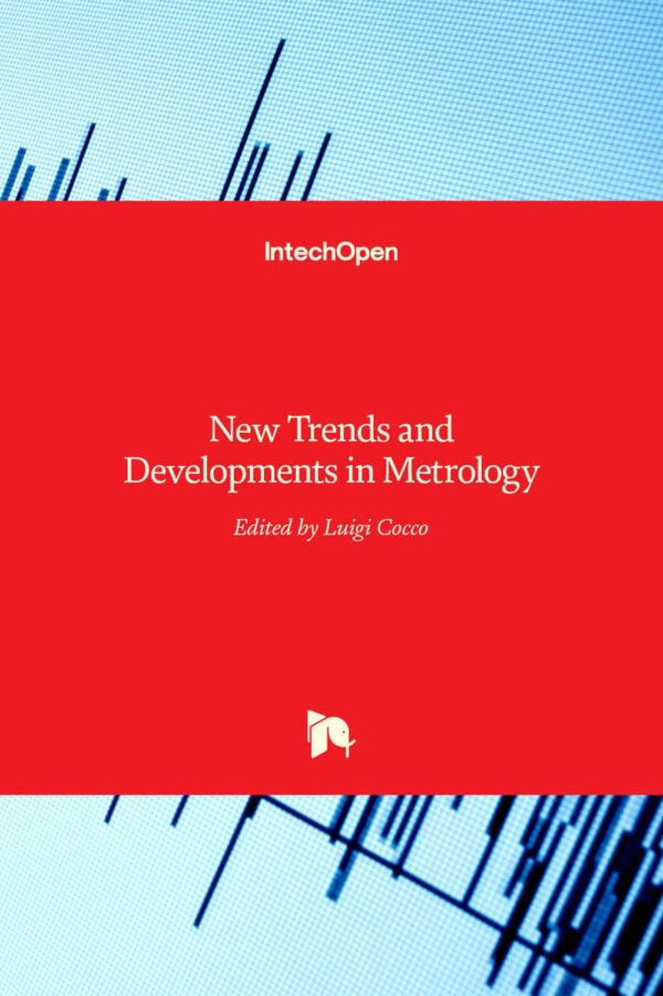New Trends and Developments in Metrology