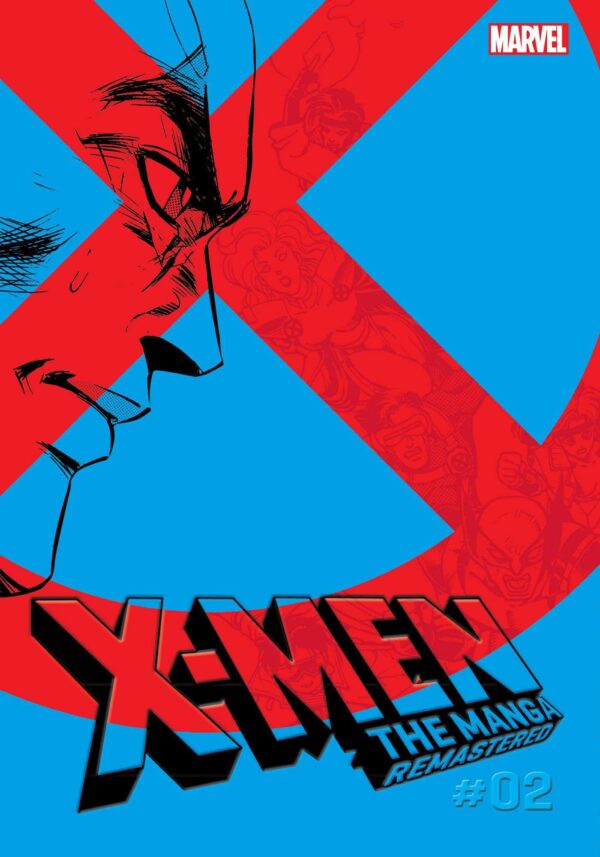 X-men - the Manga - Remastered 2: Volume 2