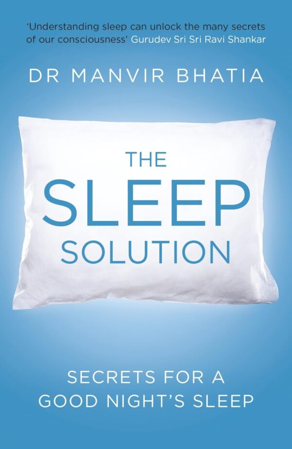 The Sleep Solutions: The Secret for a Good Night's Sleep