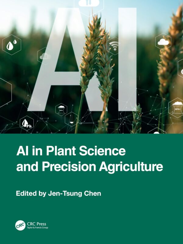 Ai in Plant Science and Precision Agriculture