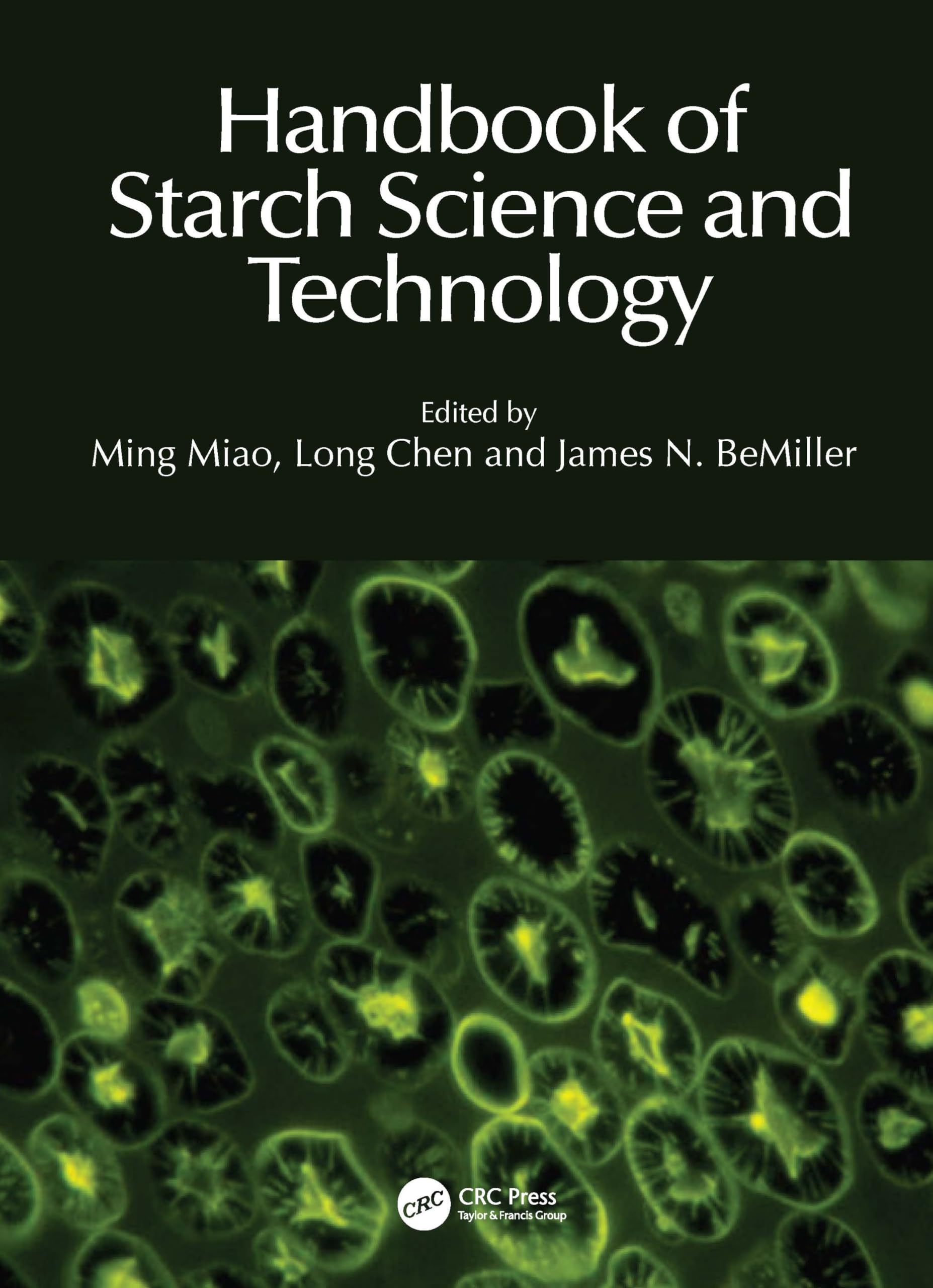 HANDBOOK OF STARCH SCIENCE AND TECHNOLOGY (HB 2025)