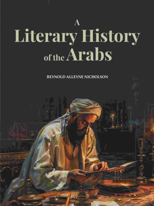 A Literary History of the Arabs