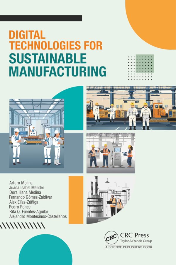 DIGITAL TECHNOLOGIES FOR SUSTAINABLE MANUFACTURING (HB 2026)
