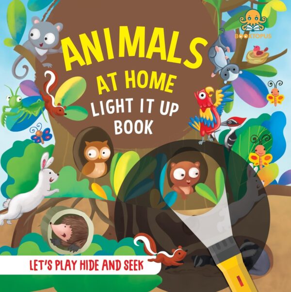 ANIMALS AT HOME LIGHT IT UP BOOK