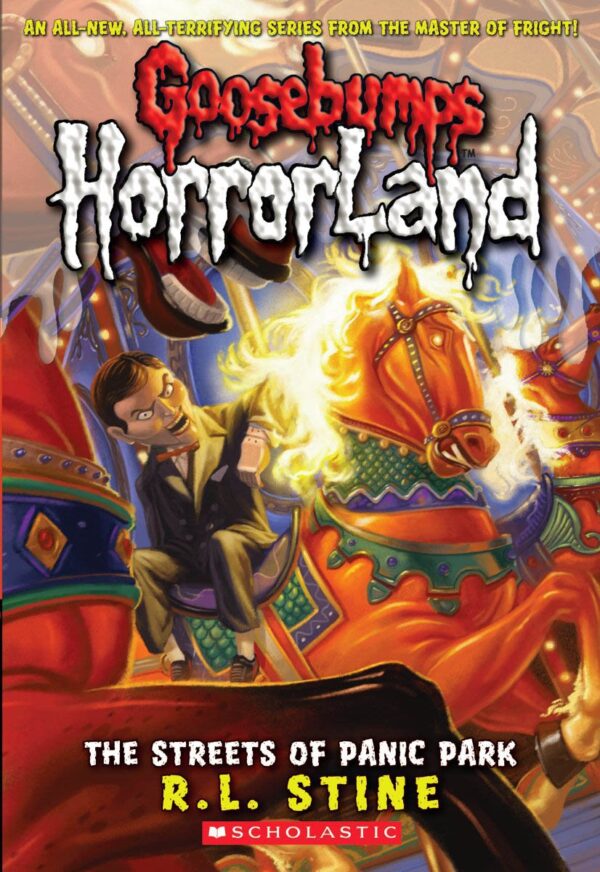 GB HORRORLAND#12 THE STREETS OF PANIC PARK (Goosebumps Horrorland - 12)