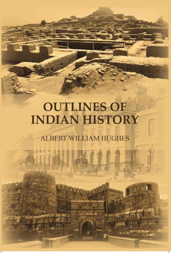 Outlines of Indian history