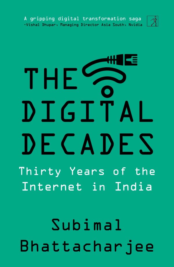 The Digital Decades: Thirty Years of the Internet in India