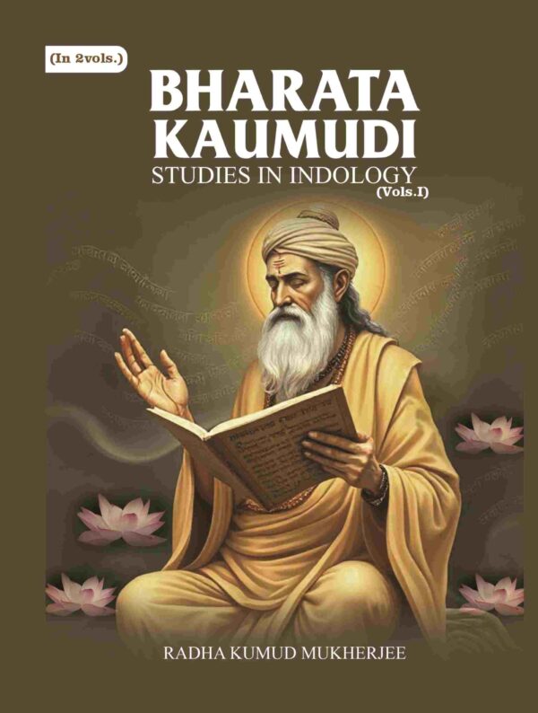 Bharata Kaumudi: Studies in Indology 1st [Hardcover]