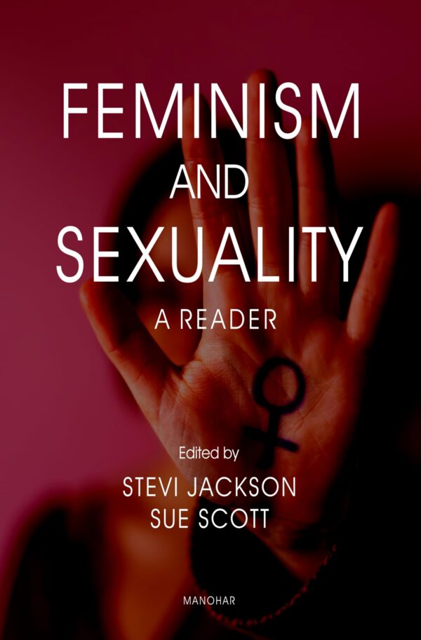Feminism and Sexuality: A Reader