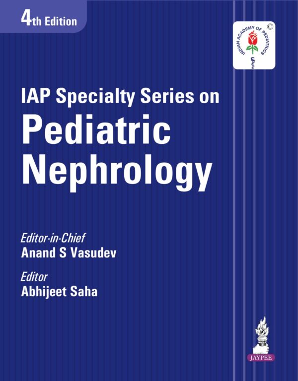 IAP Specialty Series on Pediatric Nephrology
