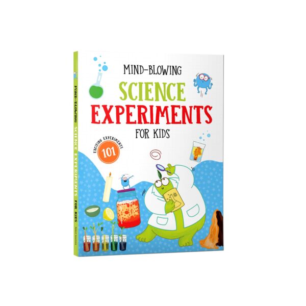 Mind-Blowing Science Experiments for Kids: 100+ Fun Experiments, Stem Learning, Hands-On Easy DIY Activities with Everyday Materials Educational ... for Curious Children Ages 7+ Select Learning