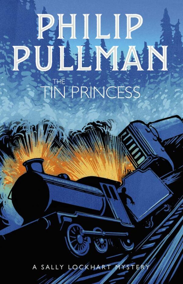 A SALLY LOCKHART MYSTERY #4: THE TIN PRINCESS