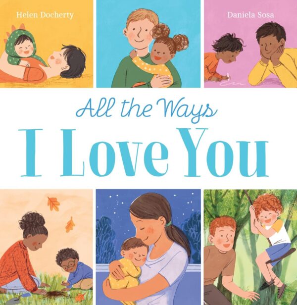 All The Ways I Love You