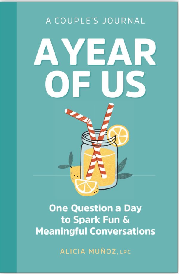 A Year of Us: A Couple's Journal: One Question a Day to Spark Fun and Meaningful Conversations (Question a Day Couple's Journal)