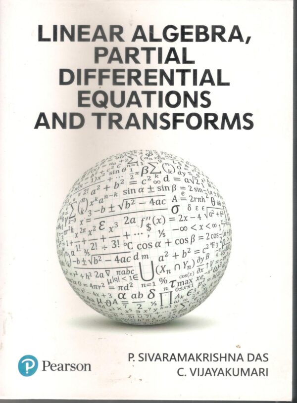 Linear Algebra, Partial differential Equations & Transforms, 1/e