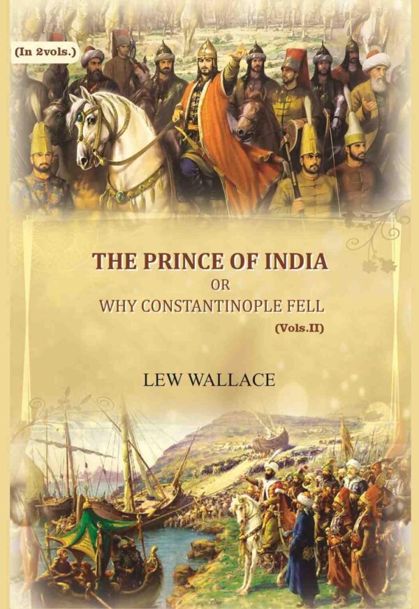 The Prince of India: or why Constantinople fell 2nd