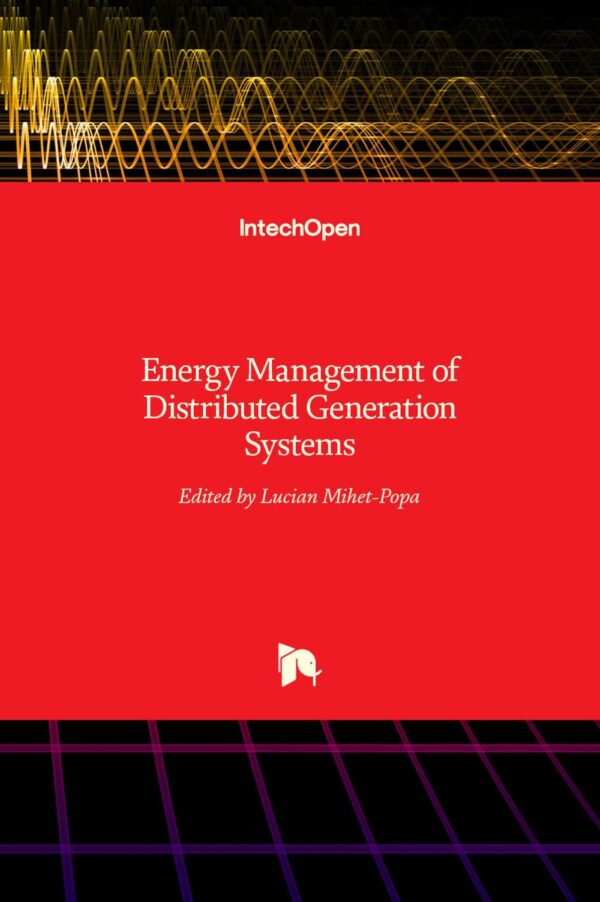ENERGY MANAGEMENT OF DISTRIBUTED GENERATION SYSTEMS (HB 2017)