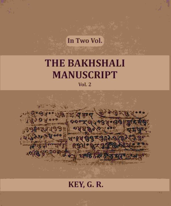 The Bakhshali Manuscript 2nd [Hardcover]