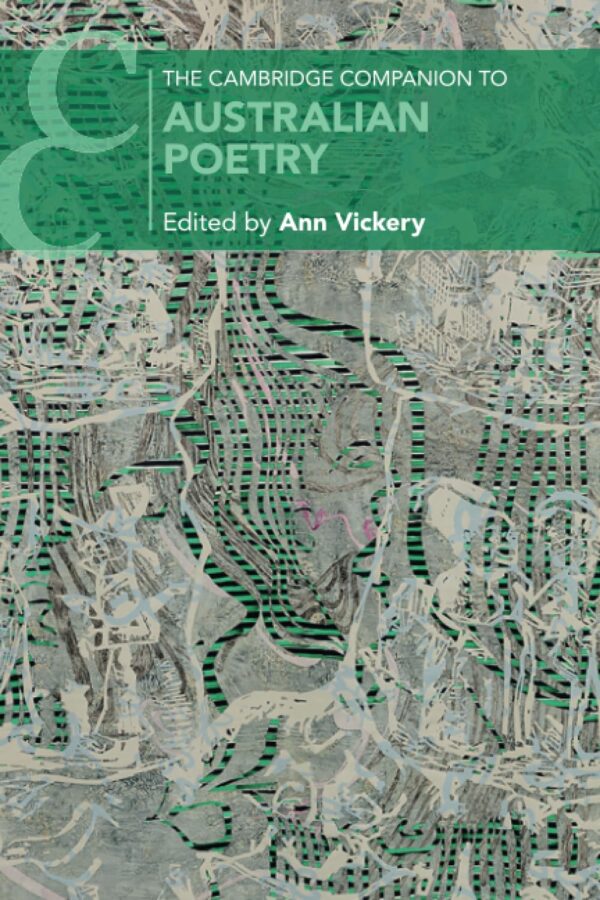 The Cambridge Companion to Australian Poetry (Cambridge Companions to Literature)